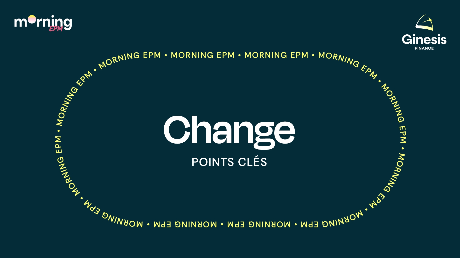 MORNING EPM - S3EP12 CHANGE