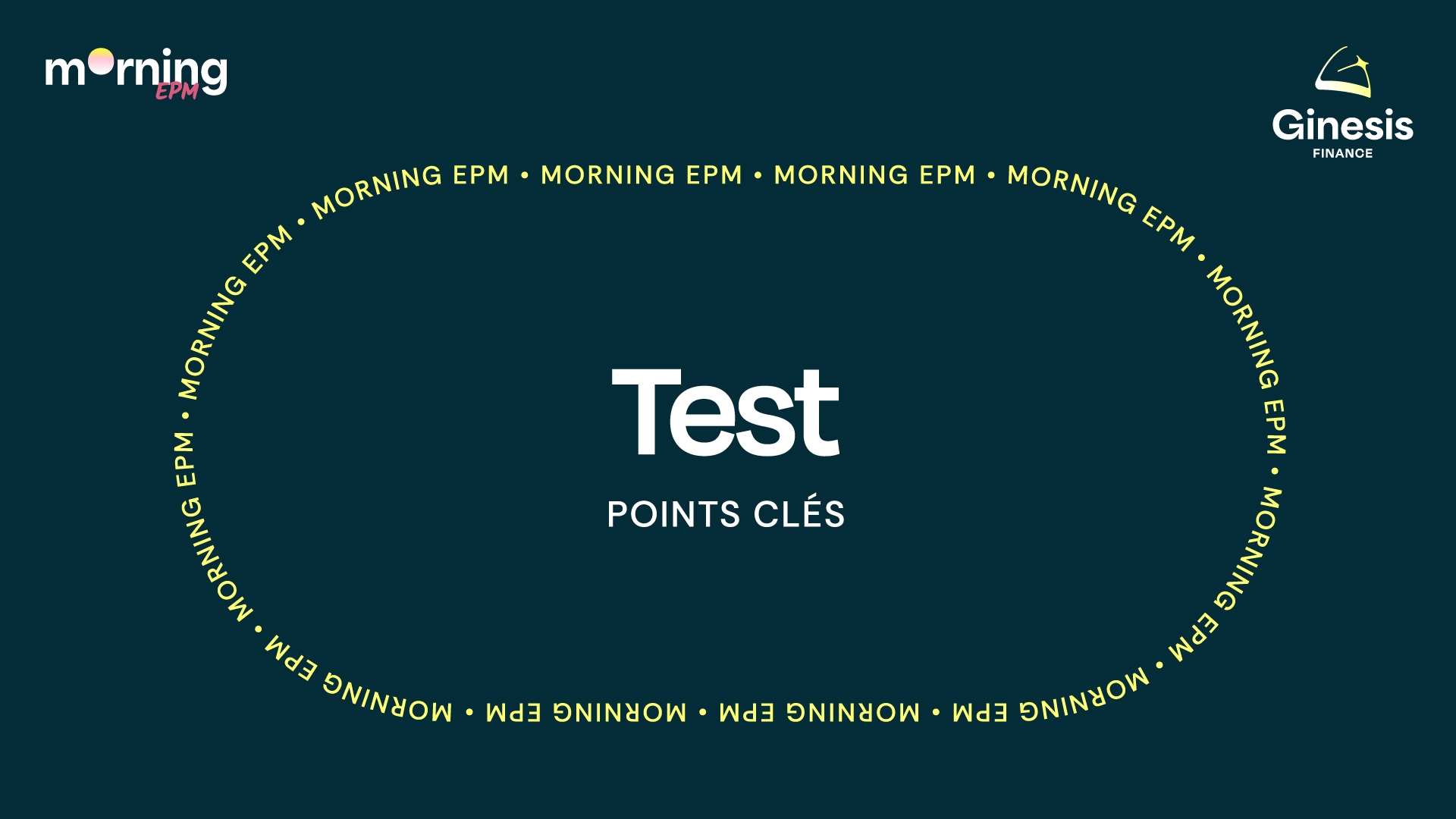 Morning EPM - S3EP8 TEST