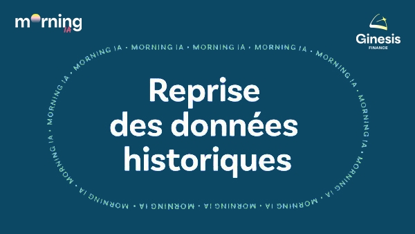 Morning IA - S2EP4 REPRISE DES DONNEES HISTORIQUES