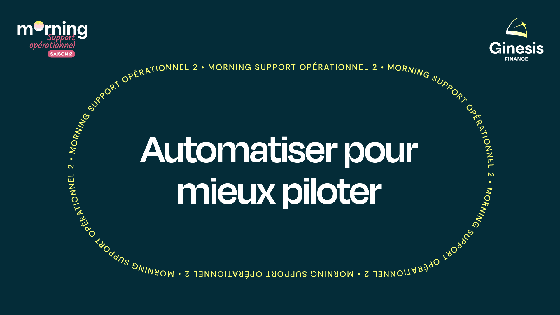 Automatiser pour mieux piloter